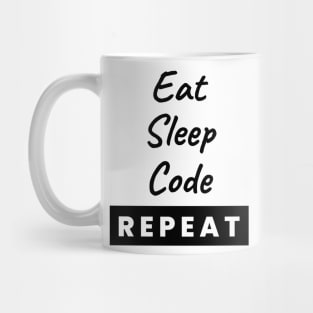 Eat Sleep Code Repeat Text Mug